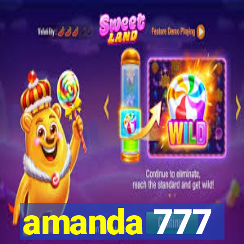 amanda 777